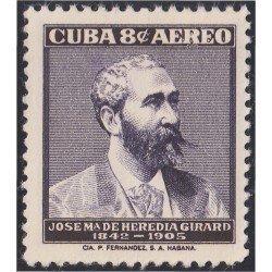 Cuba A- 166 1957 José María de Heredia Girard MNH Cuba A- 166 1957 José María de Heredia Girard MNH