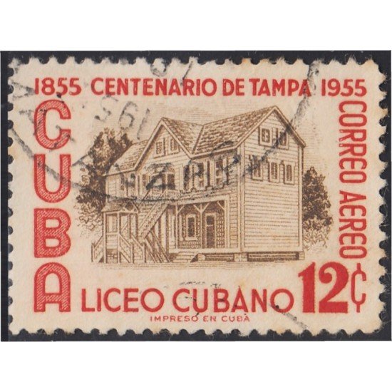 Cuba A- 115 1955 Centenario de Tampa Liceo Cubano usados Cuba A- 115 1955 Centenario de Tampa Liceo Cubano usados