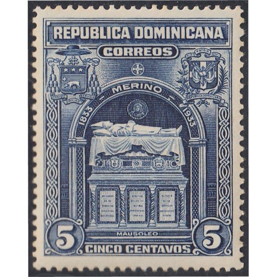 Rep. Dominicana 253 1933 Centenario del nacimiento del Presidente Fernando Arturo de Medino Mausoleo MNH