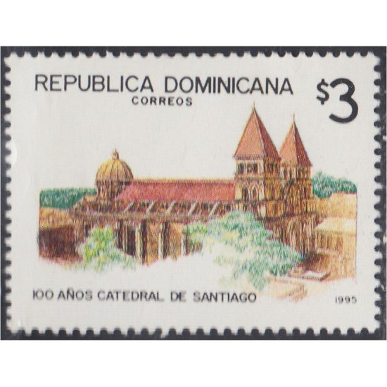Rep. Dominicana 1193 1995 100 Años Catedral de Santiago MNH Rep. Dominicana 1193 1995 100 Años Catedral de Santiago MNH