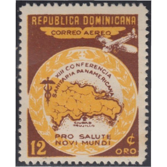 Rep. Dominicana A- 82 1950 XIII Conferencia Panamericana Sanitaria MH Rep. Dominicana A- 82 1950 XIII Conferencia Panamericana Sanitaria MH