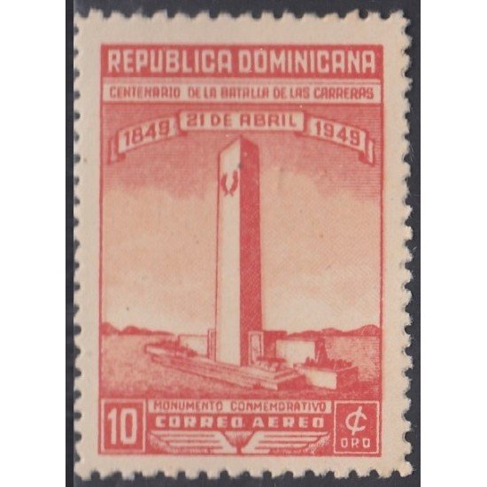 Rep. Dominicana A- 79 1949 Monumento conmemorativo a la batalla de las carreras MH Rep. Dominicana A- 79 1949 Monumento conmemorativo a la batalla de las carreras MH