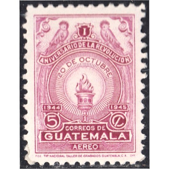 Guatemala A- 139 1945 Aniversario de la Revolución del 20 de Octubre MNH Guatemala A- 139 1945 Aniversario de la Revolución del 20 de Octubre MNH