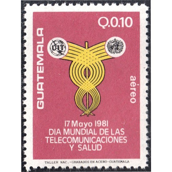 Guatemala A- 759 1983 Día Mundial de las Telecomunicaciones y la Salud MNH Guatemala A- 759 1983 Día Mundial de las Telecomunicaciones y la Salud MNH