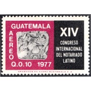 Guatemala A- 627 1977 XIV Congreso Internacional del notariado latino MNH