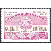 Guatemala A- 606 1976 Gaceta de  Guatemala 1º Centenario del sello postal MNH