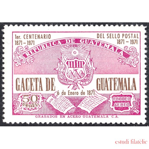 Guatemala A- 606 1976 Gaceta de  Guatemala 1º Centenario del sello postal MNH