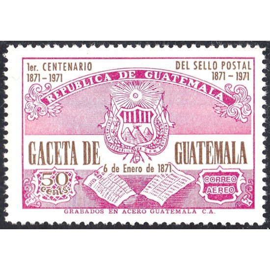 Guatemala A- 606 1976 Gaceta de Guatemala 1º Centenario del sello postal MNH Guatemala A- 606 1976 Gaceta de Guatemala 1º Centenario del sello postal MNH