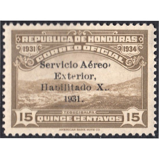 Honduras A- 52A 1932 Valle Tegucigalpa MH Honduras A- 52A 1932 Valle Tegucigalpa MH