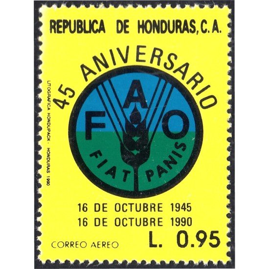 Honduras A- 747 1990 45 Aniversario de la FAO MNH Honduras A- 747 1990 45 Aniversario de la FAO MNH