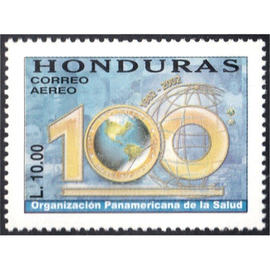 Honduras A- 1099 2002 100 Años de Organización Panamericana de la Salud MNH