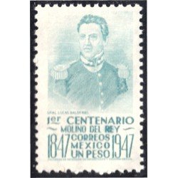 México 625 1947 1º Centenario Molino del Rey Gral. Lucas Balderas MNH México 625 1947 1º Centenario Molino del Rey Gral. Lucas Balderas MNH