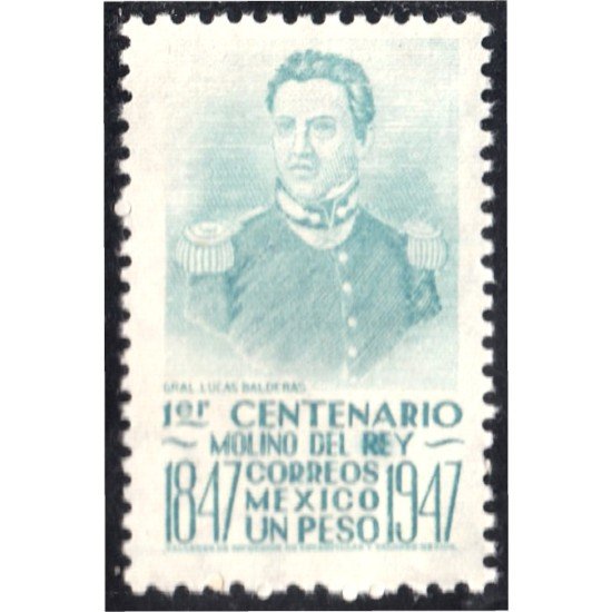 México 625 1947 1º Centenario Molino del Rey Gral. Lucas Balderas MNH México 625 1947 1º Centenario Molino del Rey Gral. Lucas Balderas MNH