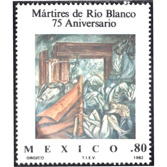 México 961 1981 75 Aniversario de Mártires de Río Blanco MNH México 961 1981 75 Aniversario de Mártires de Río Blanco MNH