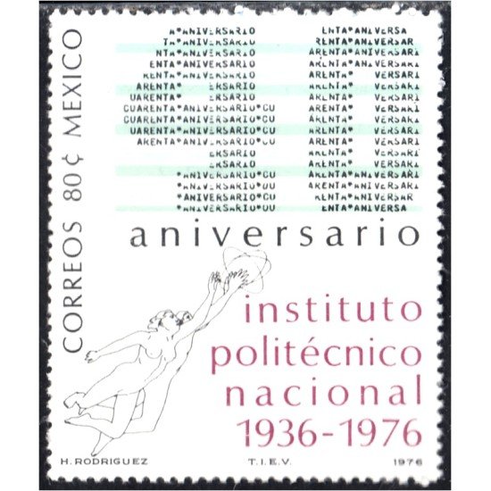 México 834 1976 40 Años Instituto Politécnico Nacional MNH
