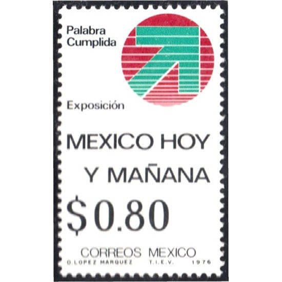 México 830 1976 Exposición México Hoy y Mañana MNH México 830 1976 Exposición México Hoy y Mañana MNH