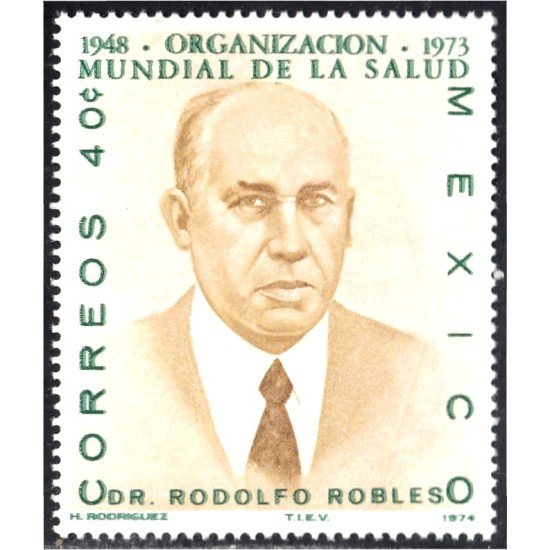 México 806 1974 Dr. Rodolfo Robles MNH México 806 1974 Dr. Rodolfo Robles MNH