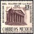 México 591 1945 Reconstrucción del teatro de la paz San Luis Potosí MH