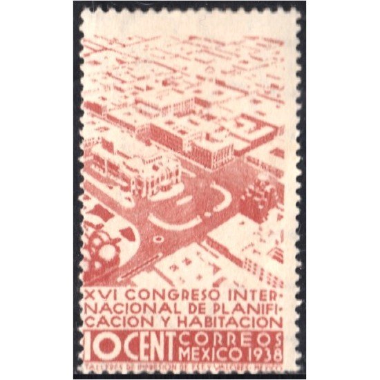 México 531 1938 XVI Congreso Internacional de Planificación y Habitación MH México 531 1938 XVI Congreso Internacional de Planificación y Habitación MH