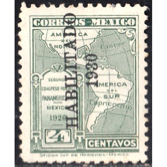 México 466 1930 Mapa Segundo Congreso Postal Panamericano MH México 466 1930 Mapa Segundo Congreso Postal Panamericano MH