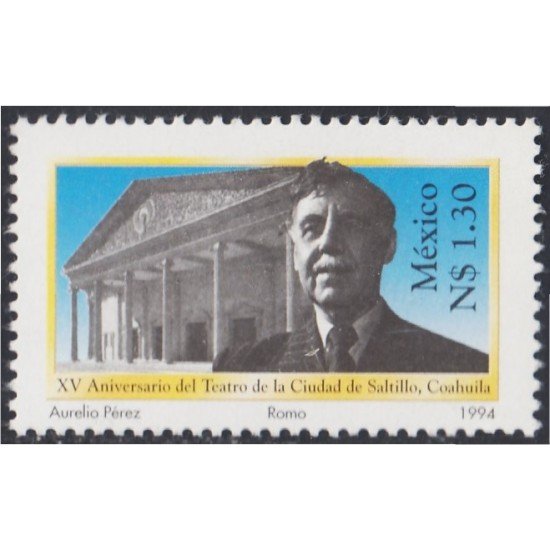 México 1586 1994 XV Aniversario del Teatro de la Ciudad de Saltillo MNH México 1586 1994 XV Aniversario del Teatro de la Ciudad de Saltillo MNH