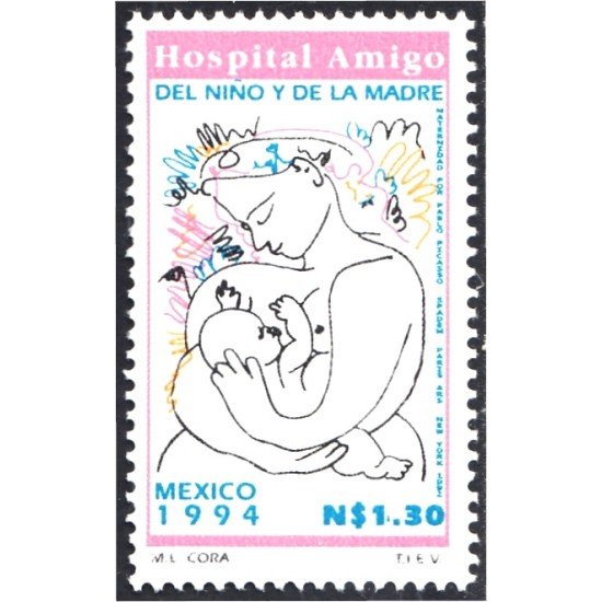 México 1532 1994 Hospital amigo del niño y de la madre MNH México 1532 1994 Hospital amigo del niño y de la madre MNH