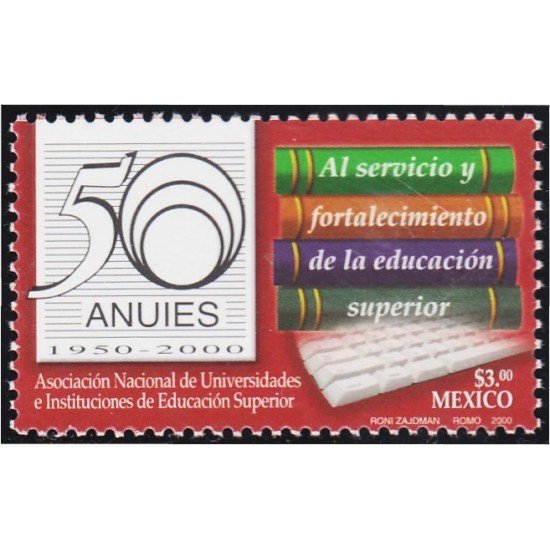 México 1903 2000 Asociación Nacional de Universidades e Instituciones de Educación Superior MNH México 1903 2000 Asociación Nacional de Universidades e Instituciones de Educación Superior MNH