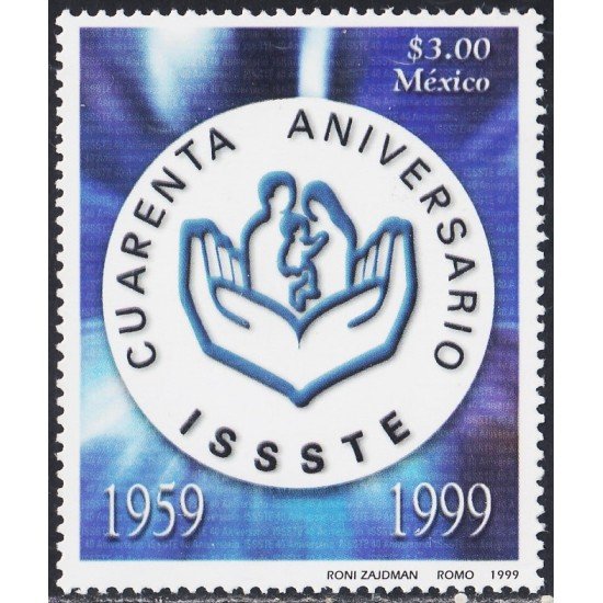 México 1885 1999 40 Aniversario de ISSSTE MNH México 1885 1999 40 Aniversario de ISSSTE MNH
