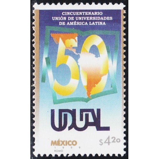 México 1879 1999 50 Años de la Unión de las Universidades de América Latina MNH