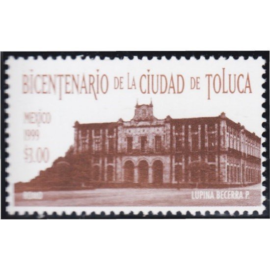 México 1872 1999 Bicentenario de la Ciudad de Toluca MNH México 1872 1999 Bicentenario de la Ciudad de Toluca MNH