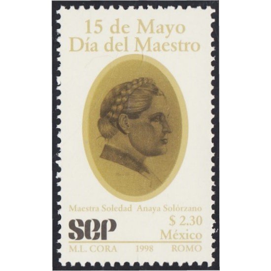 México 1788 1998 Maestro Soledad Anaya Solórzano MNH