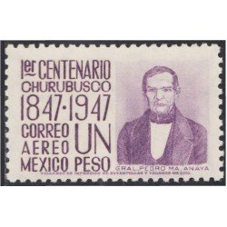 Mexico A- 167 1947 Gral. Pedro María Anaya MNH Mexico A- 167 1947 Gral. Pedro María Anaya MNH