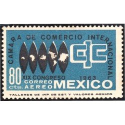 Mexico A- 236 1963 XIX Congreso Cámara de Comercio Internacional MNH Mexico A- 236 1963 XIX Congreso Cámara de Comercio Internacional MNH