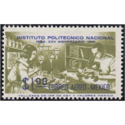 Mexico A- 222 1962 Instituto Politécnico Nacional MNH Mexico A- 222 1962 Instituto Politécnico Nacional MNH