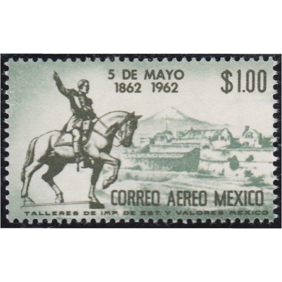 Mexico A- 221 1962 Centenario de la Batalla de Puebla MNH Mexico A- 221 1962 Centenario de la Batalla de Puebla MNH