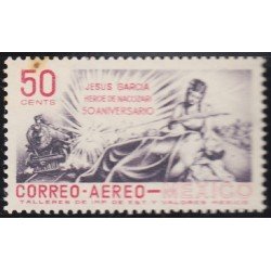 Mexico A- 204 1957 Héroe Jesús García MNH