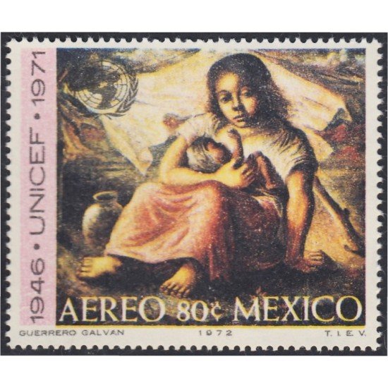 Mexico A- 345 1972 25 Años UNICEF MNH Mexico A- 345 1972 25 Años UNICEF MNH