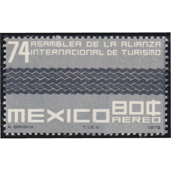 Mexico A- 338 1972 74 Asamblea dela Alianza Internacional de Turismo MNH Mexico A- 338 1972 74 Asamblea dela Alianza Internacional de Turismo MNH