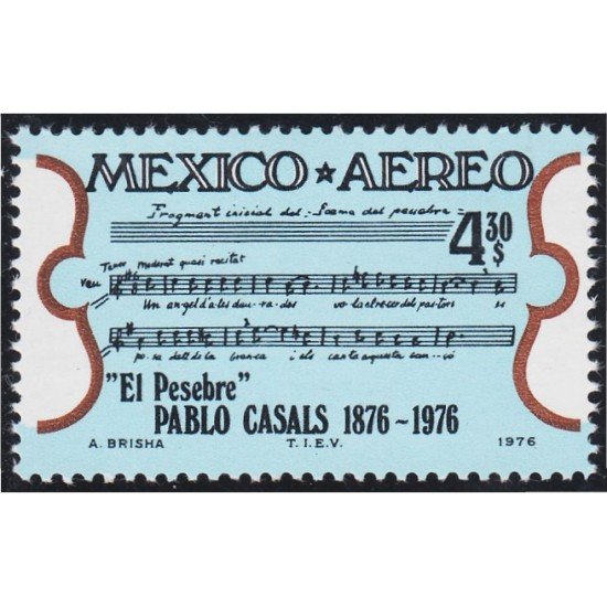 Mexico A- 419 1976 Pablo Casals Mexico A- 419 1976 Pablo Casals