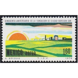 Mexico A- 480 1978 50 Aniversario de la fundación de la Ciudad de Obregón MNH Mexico A- 480 1978 50 Aniversario de la fundación de la Ciudad de Obregón MNH