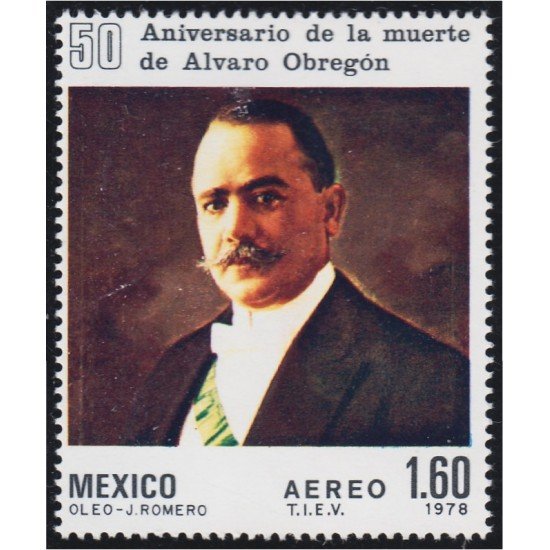 Mexico A- 477 1978 Álvaro Obregon MNH Mexico A- 477 1978 Álvaro Obregon MNH