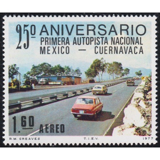 Mexico A- 432 1977 250 Aniversario 1ª autopista Nacional Mexico - Cuernavaca MNH Mexico A- 432 1977 250 Aniversario 1ª autopista Nacional Mexico - Cuernavaca MNH