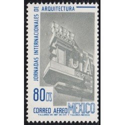 Mexico A- 239 1963 Jornadas Internacionales de Arquitectura sin goma Mexico A- 239 1963 Jornadas Internacionales de Arquitectura sin goma
