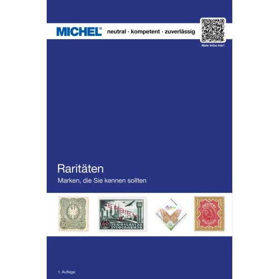 MICHEL Raritäten-Katalog: Marken, die Sie kennen sollten! MICHEL Raritäten-Katalog: Marken, die Sie kennen sollten!
