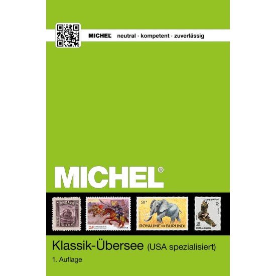 MICHEL Klassik-Katalog Übersee 1840-1900 MICHEL Klassik-Katalog Übersee 1840-1900