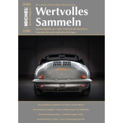 MICHEL Magazin Wertvolles Sammeln, Heft 7 MICHEL Magazin Wertvolles Sammeln, Heft 7