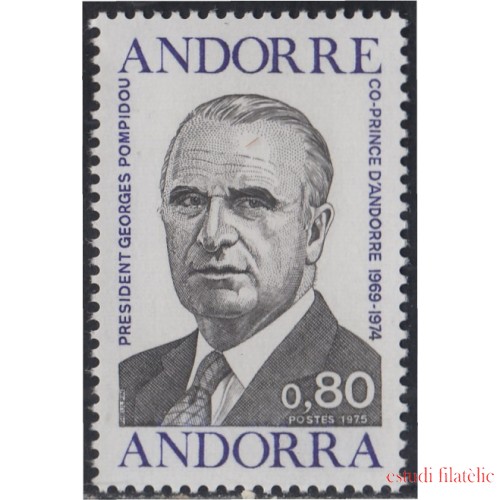 Andorra Francesa 249 1975 Presidente Georges Pompidou MNH