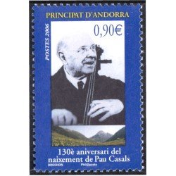 Andorra Francesa 629 2006 Pau Casals MNH Andorra Francesa 629 2006 Pau Casals MNH