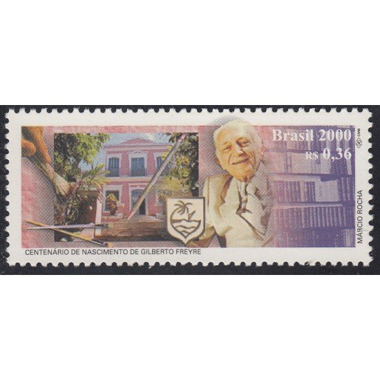 Brasil Brazil 2555 2000 100° del Nacimiento de Gilberto Freyre. Escritor, Sociologo , antropólogo MNH