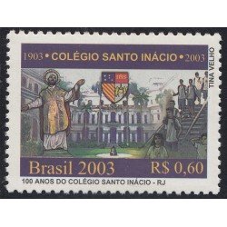 Brasil Brazil 2835 2003 100° del Colegio San Ignacio MNH Brasil Brazil 2835 2003 100° del Colegio San Ignacio MNH